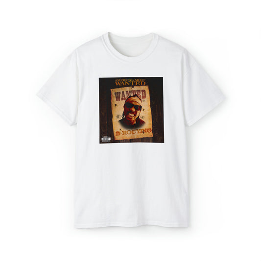 Most Wanted T-Shirt | D-Rocying